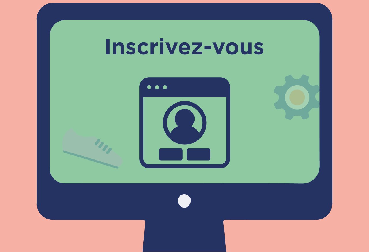 Préparez votre inscription Préparez votre inscription